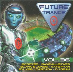Ritmo Forte, ������  Future Trance, Vol.36 [CD 1]