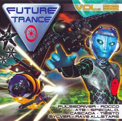 Future Trance, Vol.32 [CD 1]
