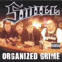 Organized Grime