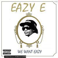 We Want Eazy [Remix][Single]