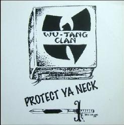 Protect Ya Neck [VLS]