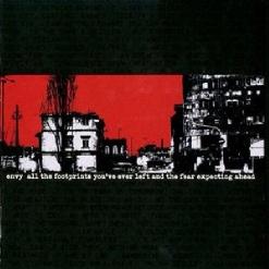 All The Footprints You've Ever Left And The Fear Expecting Ahead