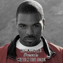 Nickels Presents Meth N The Gang