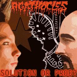 Solution Or Prob?/Ihr Musst Drauben Bleiben