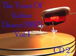 The Years Of Italian Dance Vol. 1 (CD 2)
