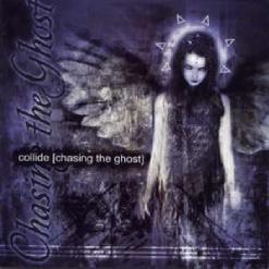 Chasing The Ghost
