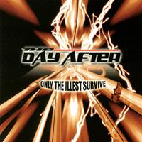 Only The Illest Survive