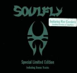 Soulfly [Bonus CD]