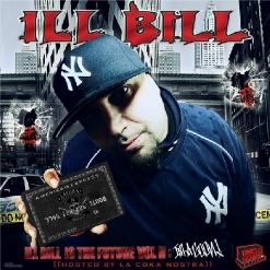 Ill BIll Is The Future, Vol.2