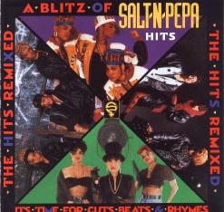 A Blitz of Salt-N-Pepa Hits The Hits Remixed