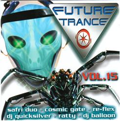 Future Trance Vol.15 [CD 1]