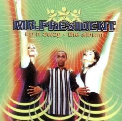 Up'N Away, ������  Up'N Away - The Album