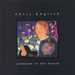 Lowdown In The House