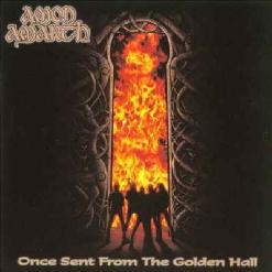 Abandoned, ������  Once Sent From The Golden Hall