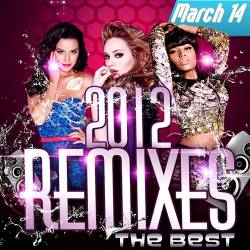 The Best Remixes March 14