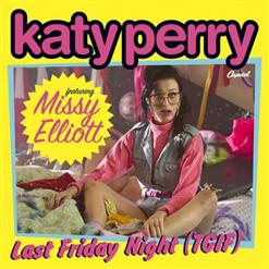 Last Friday Night (Feat. Missy Elliott)