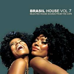 Brasil House Vol. 7