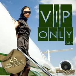 VIP Only Vol. 2