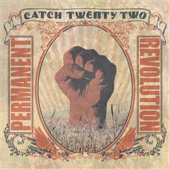 Catch 22 - Permanent Revolution (2006)