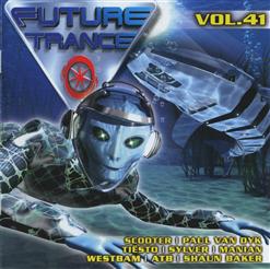 Future Trance, Vol.41 [CD 1]