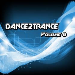 Dance 2 Trance Volume 8