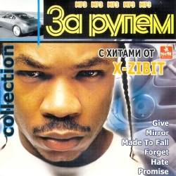 �� �����. � ������ �� X-Zibit