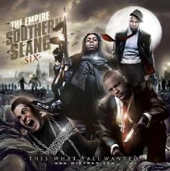 The Empire-Southern Slang 6