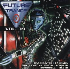 Future Trance, Vol.39 [CD 2]