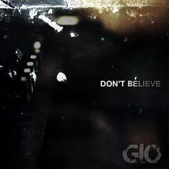 Don't Believe (Single)